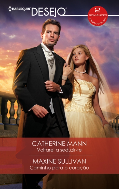 Voltarei a seduzir-te - Caminho para o coracao