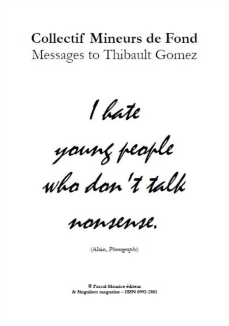 Collectif Mineurs de Fond : Messages to Thibault Gomez