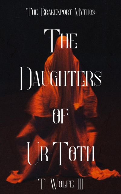 Daughters Of Ur-Toth