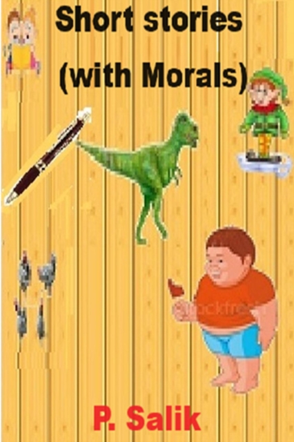 Short Stories, with Morals