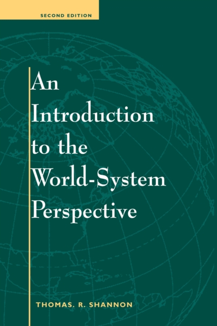 Introduction To The World-system Perspective
