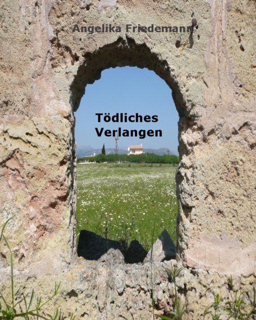 Todliches Verlangen