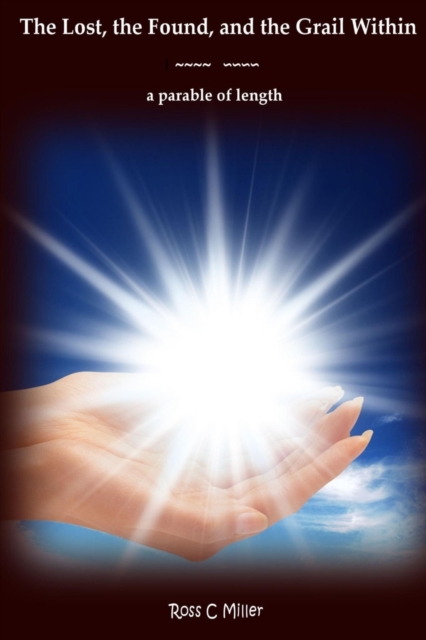 Lost, the Found, and the Grail Within; a parable of length