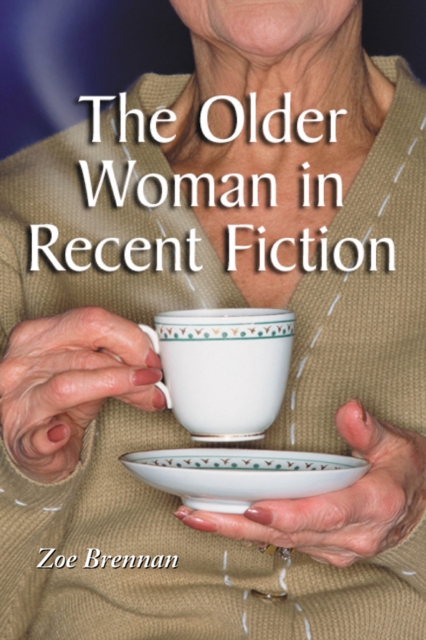 Older Woman in Recent Fiction