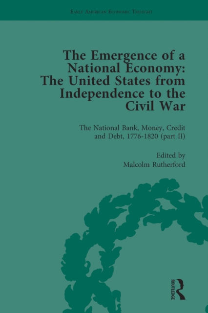 Emergence of a National Economy Vol 4