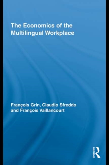 Economics of the Multilingual Workplace
