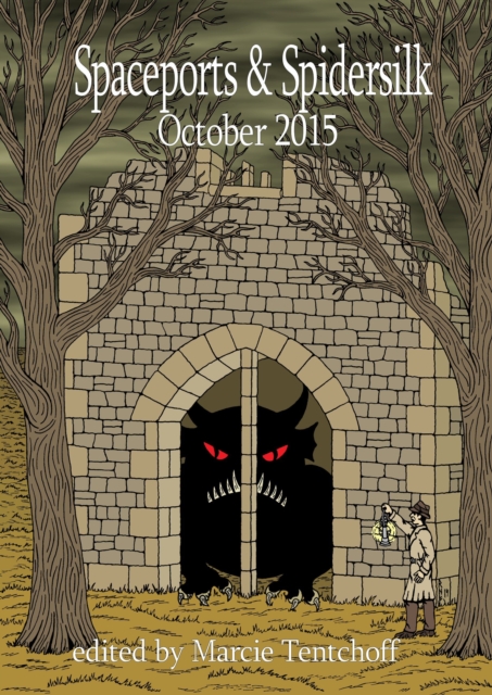 Spaceports & Spidersilk October 2015