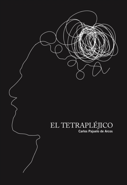 El tetraplejico