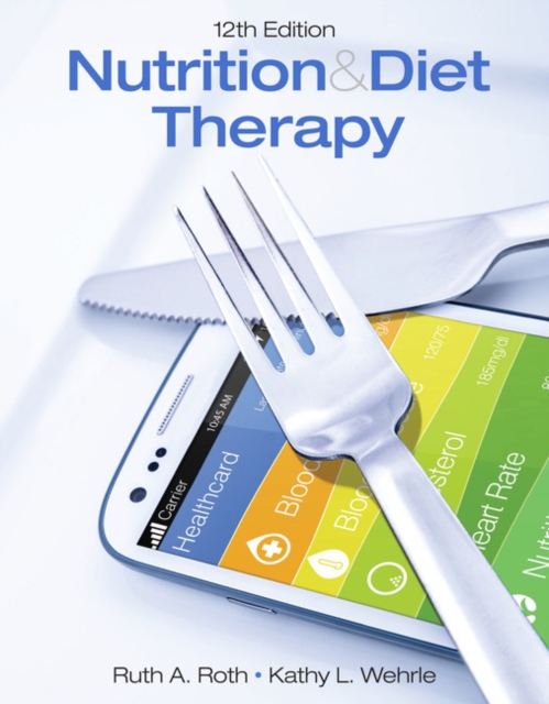 Nutrition &amp; Diet Therapy