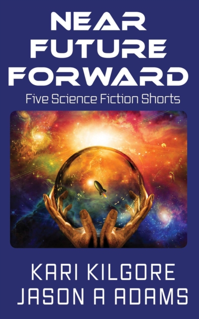 Near Future Forward