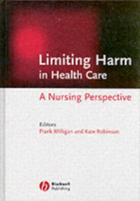 Limiting Harm in Health Care