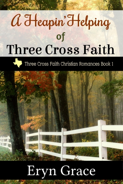 Heapin' Helping of Three Cross Faith