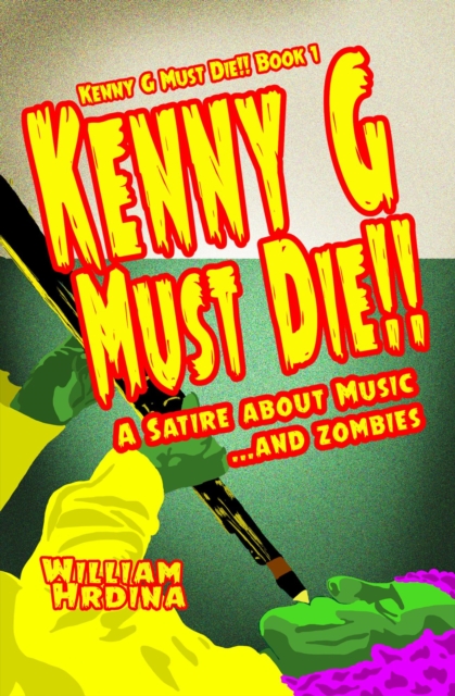 Kenny G Must Die- A Satire About Music... And Zombies