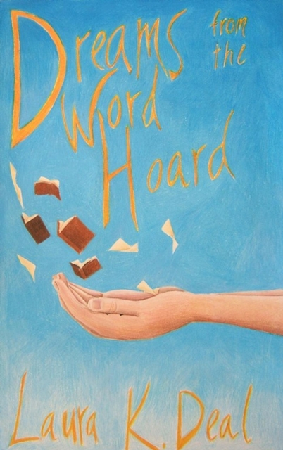 Dreams from the Word Hoard