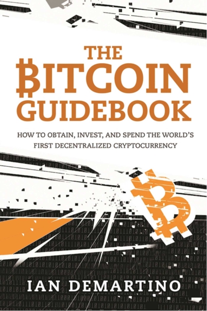 Bitcoin Guidebook