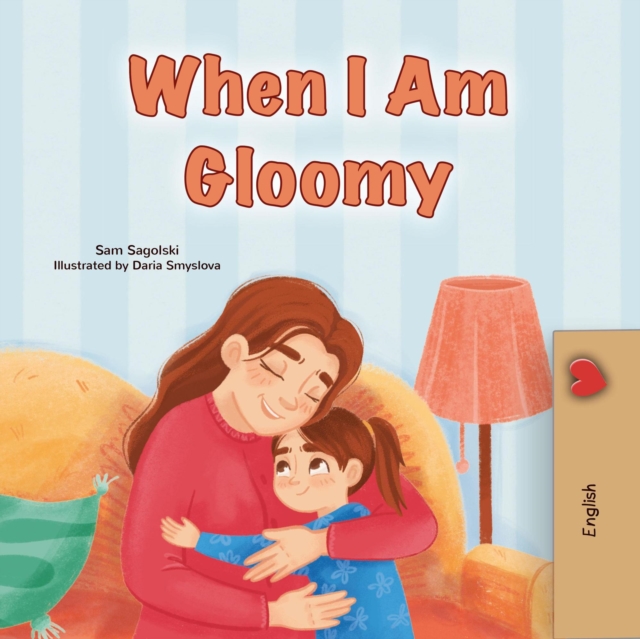When I am Gloomy