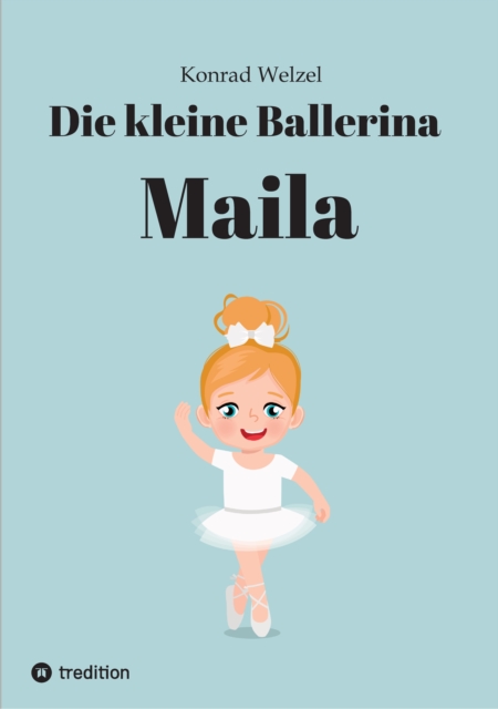 Die kleine Ballerina Maila