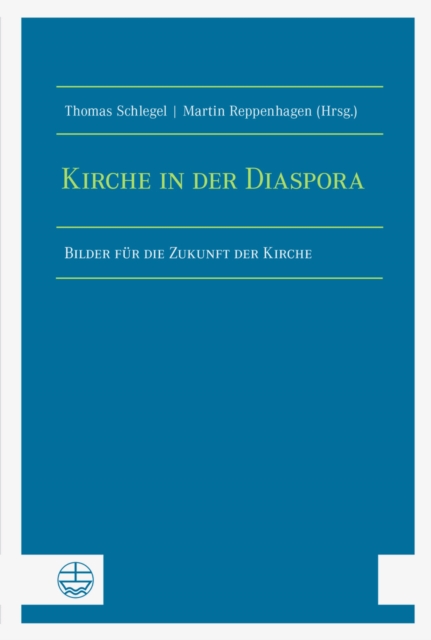 Kirche in der Diaspora