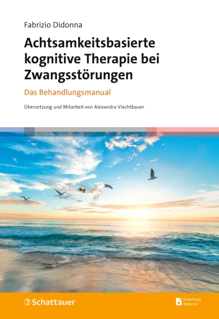 Achtsamkeitsbasierte kognitive Therapie bei Zwangsstorungen