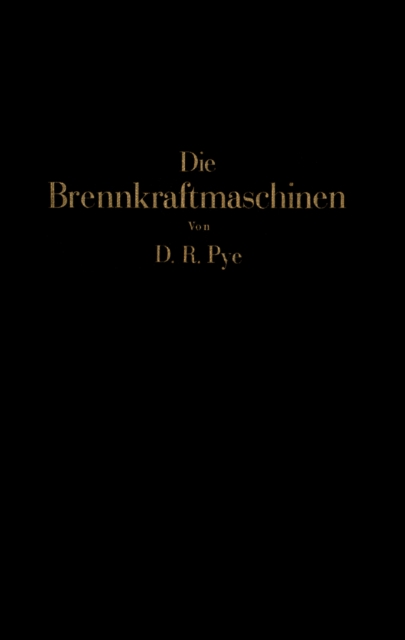 Die Brennkraftmaschinen