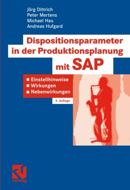 Dispositionsparameter in der Produktionsplanung mit SAP