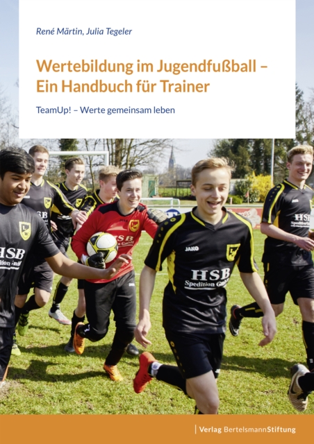 Wertebildung im Jugendfußball – Ein Handbuch für Trainer:innen