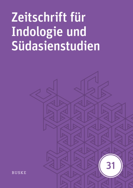 Zeitschrift fur Indologie und Sudasienstudien, Band 31 (2014)