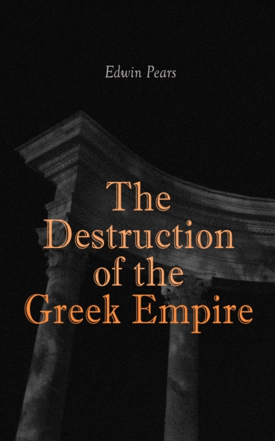 Destruction of the Greek Empire