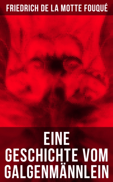 Eine Geschichte vom Galgenmännlein