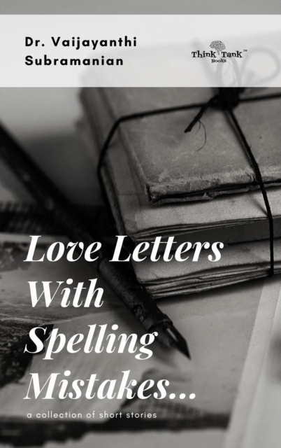 Love Letters with Spelling Mistakes