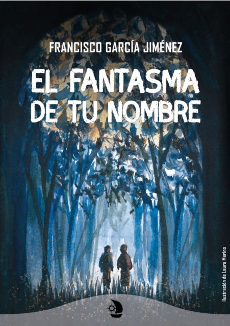 El fantasma de tu nombre