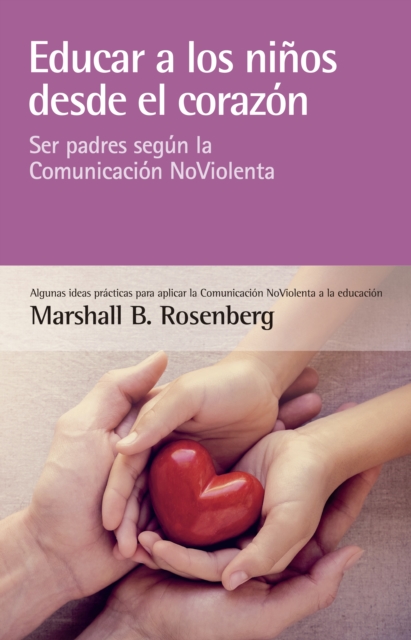 Educar a los ninos desde el corazon