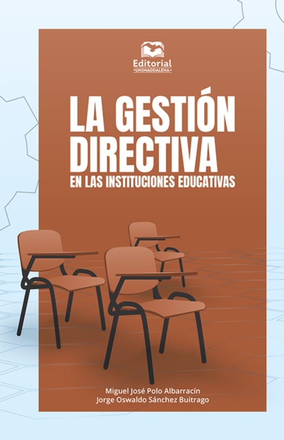 La gestión directiva en las instituciones educativas
