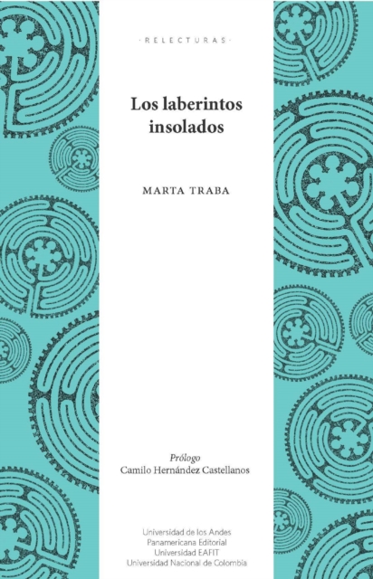 Los laberintos insolados. Segunda edición