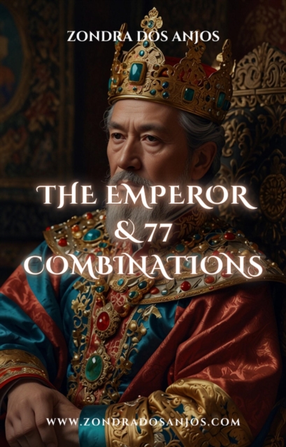 Emperor and 77 Tarot Combinations