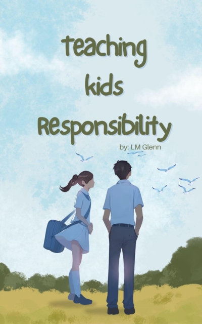 Teaching Kids Responsibility