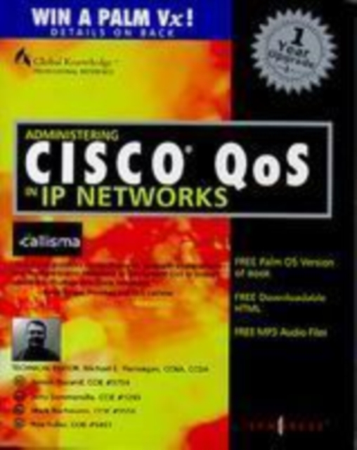 Administering Cisco QoS in IP Networks