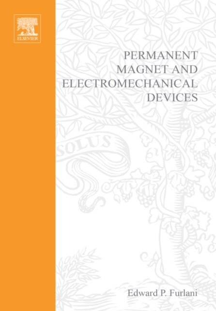 Permanent Magnet and Electromechanical Devices