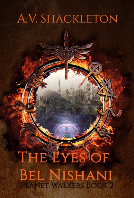 The Eyes of Bel Nishani : Book two of the Planet Walkers series