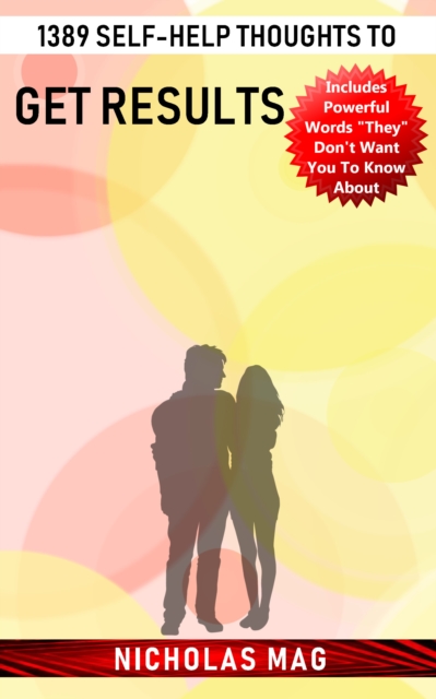 1389 Self-help Thoughts to Get Results