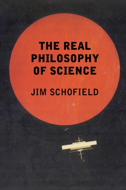 Real Philosophy of Science