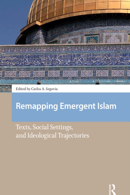 Remapping Emergent Islam