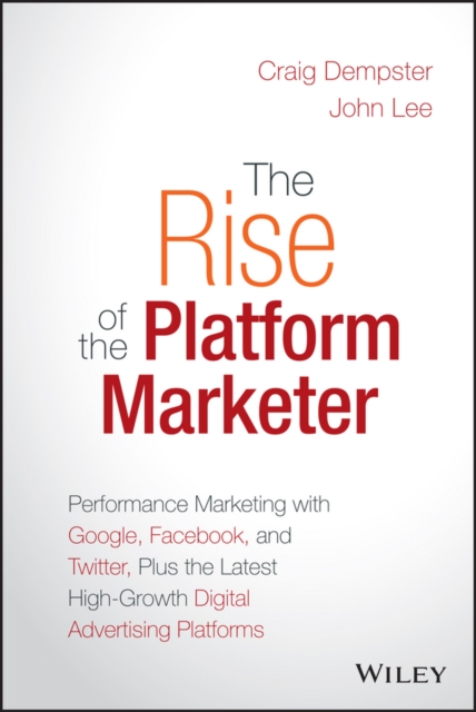 Rise of the Platform Marketer