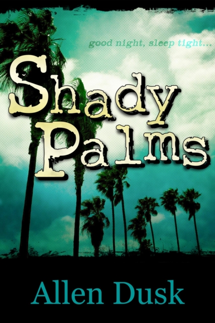 Shady Palms