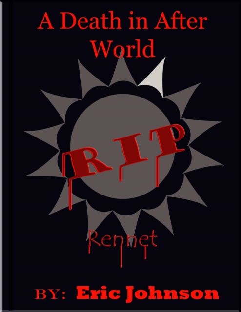 Death in After World: Rennet