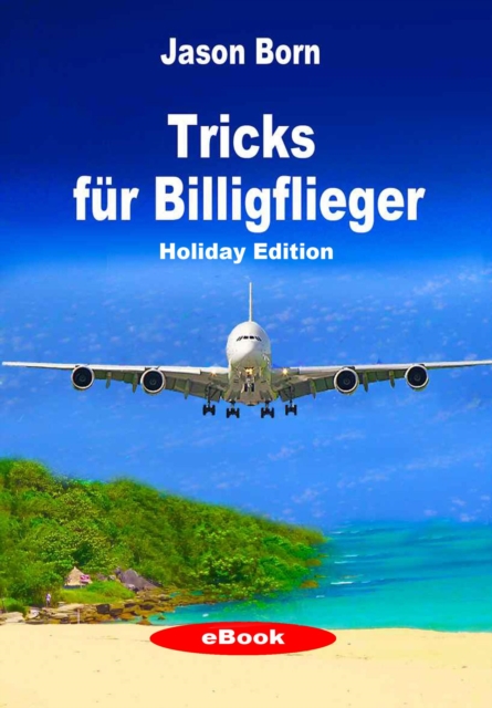 Tricks fur Billigflieger