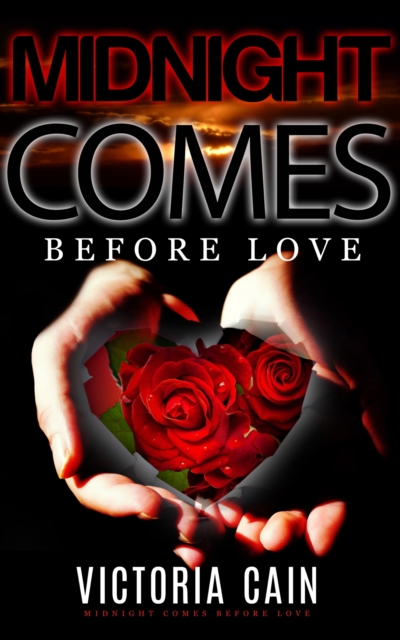 Midnight Comes Before Love