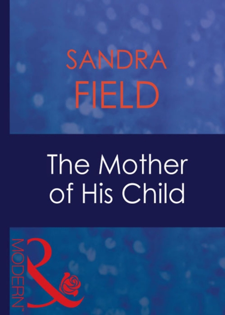 Mother Of His Child