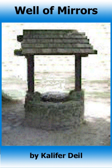 Well of Mirrors