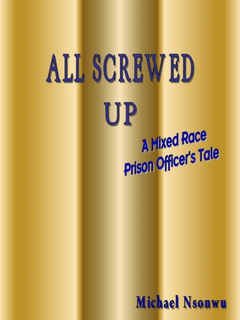 All Screwed Up